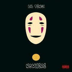 lil tengi - nowhere