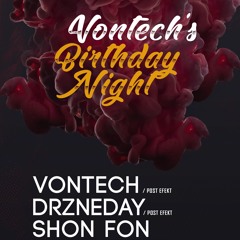 Promo Techno Mix for Vontech's Birthday Night