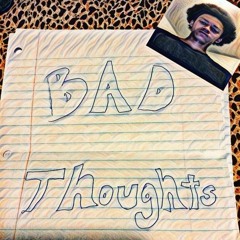 Bad Thoughts