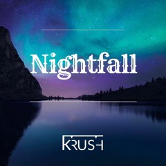 Nightfall (Feels Mix)