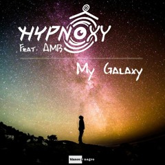 My Galaxy Feat. AMB (Radio Edit) (Vocal Version) (BLANCO Y NEGRO)
