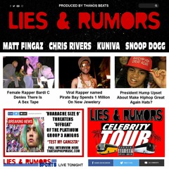 Matt Fingaz, Chris Rivers, Kuniva (D12), Snoop Dogg - Lies & Rumors