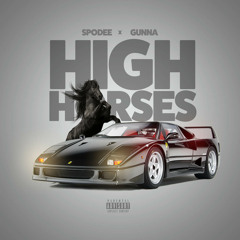 Spodee - High Horses (feat. Gunna)