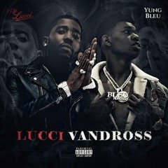 YFN Lucci & Yung Bleu - Gucci On Yo Booty (Feat. Wiz Khalifa)