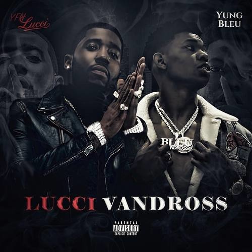 YFN Lucci & Yung Bleu - F_ck Me Crazy