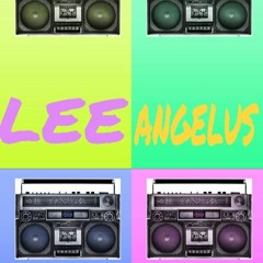 Lee Angelus - What You Know About Me