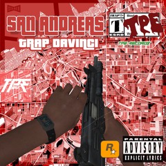 SAN ANDREAS (Prod. Trezze x Kelo B)