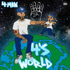 1. 4Man - Welcome To 4's World ft. RockstarJb