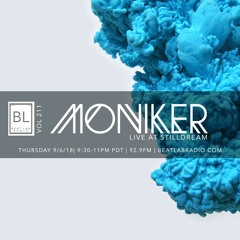 Moniker - Live At Stilldream - Beat Lab Radio 211