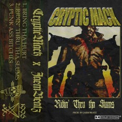 CrypticMack x JAEMBeatz - Ridin' Thru Tha Slums (FULL STREAM)