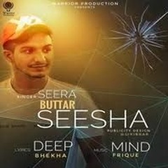 Seesha  Seera Buttar  Latest Punjabi Song 2018