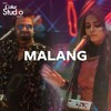 Malang, Sahir Ali Bagga and Aima Baig, Coke Studio Season 11, Episode 5