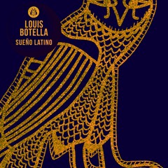 Louis Botella - Sueño Latino (Paradise Slave Dub Mix)