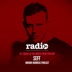SEFF - Mirror Numbers Podcast - September