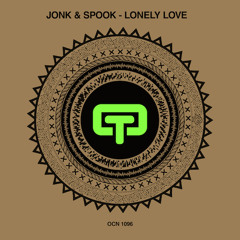 JONK & SPOOK - LONELY LOVE (MASTER)