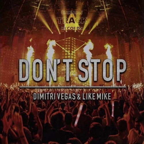 Dimitri Vegas & Like Mike - ID (Don't Stop)