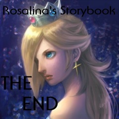 [Rosalina's Storybook] THE END (My Ver.)
