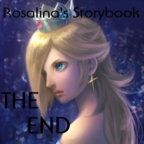 [Rosalina's Storybook] THE END (My Ver.)