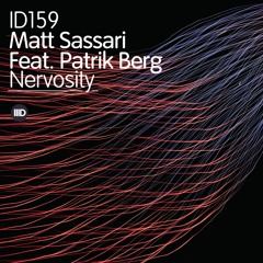 ID159 1. Matt Sassari Feat. Patrik Berg - Nervosity