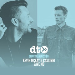 Kevin McKay & CASSIMM - Save Me [Glasgow Underground]