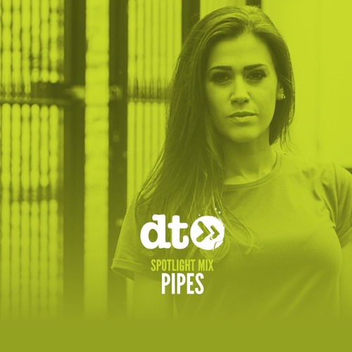 Spotlight Mix: PIPES
