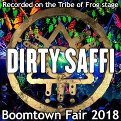 Dirty Saffi - Recorded on the Tribe of Frog stage at Boomtown 2018