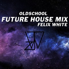 Old School Future House Mix 2018