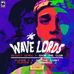 Wave Lords - MDMA Featuring Yoshi Genesis (Produced by Jae The Giant)