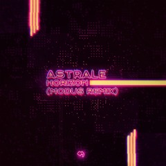 Astrale - Horizon (modus Remix)