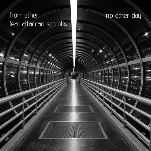 no other day (feat. attaccan sccrolls)