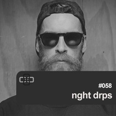 Sequel One Records Podcast #058 - NGHT DRPS