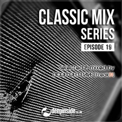 CLASSIC MIX Episode 19 mixed by GOOD OLD DAVE
