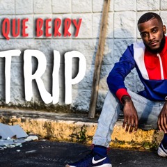 Que Berry - Trip Cover (Jacquees Remix)