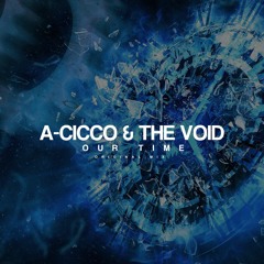 [TVDFREE-031] - A-CicCo & The Void - Our Time