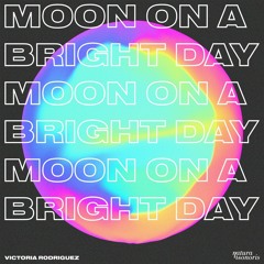 Victoria Rodriguez - Moon On A Bright Day (New Moon Mix) [Natura Sonoris]