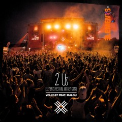 Vol2Cat ft. Malou -2 Us (ELEMENTS FESTIVAL 2018 Anthem)