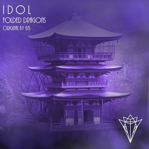 Bts Idol Folded Dragons English Cover Remix By Folded Dragons Free Download On Toneden