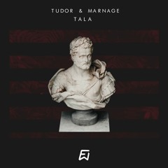 TUDOR & Marnage - Tala