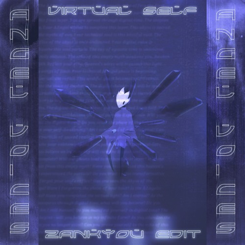 Virtual Self Angel Voices Zankyou Edit By Zankyou On Soundcloud Hear The World S Sounds