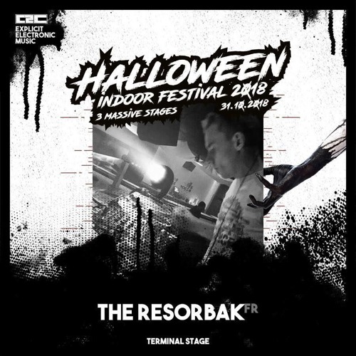 Chill2chill present Halloween Indoor Festival 2018 - Promo Mix By - The Resorbak
