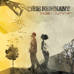 The Remnant: Indian Summer LP