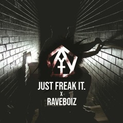 YTone x Raveboiz - Just Freak It