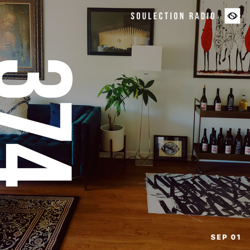Soulection Radio #374