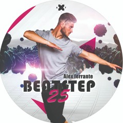 BEATSTEP 25_ Mix & Selected by AleX Ferrante_