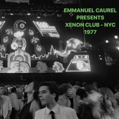XENON CLUB - NYC - 1977