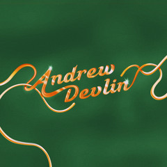 Noisey Mix: Andrew Devlin