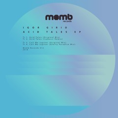 Igor Girio - Acid Tales EP (Remixes: Isabassi, Gforty)