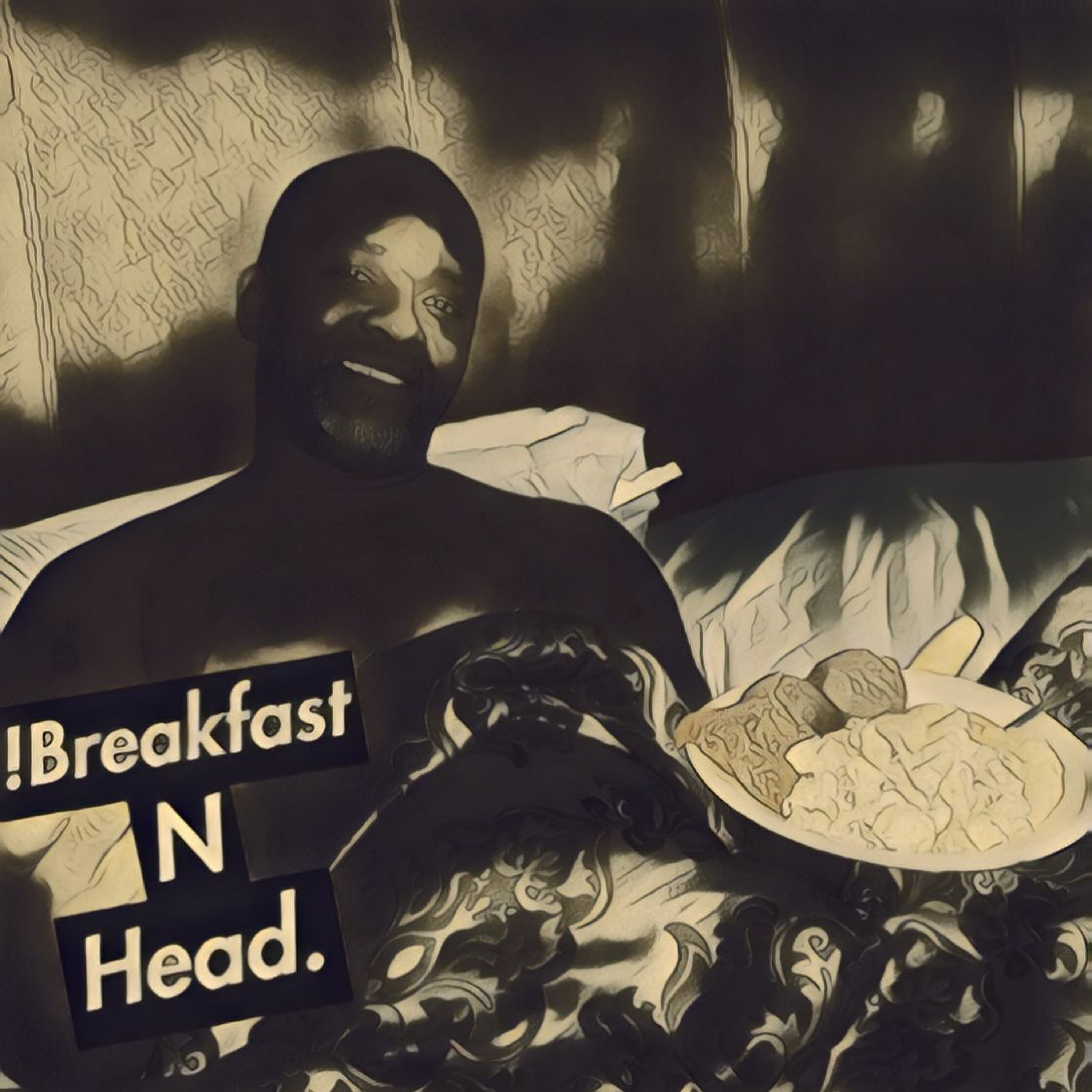 Soloill - !BreakfastnHead.. episode artwork