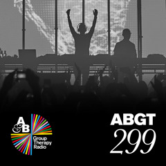 Group Therapy 299 with Above & Beyond and Yotto