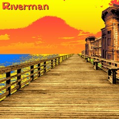 Riverman - Sway